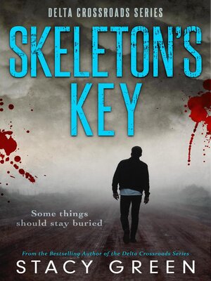 cover image of Skeleton's Key (Delta Crossroads #2)
